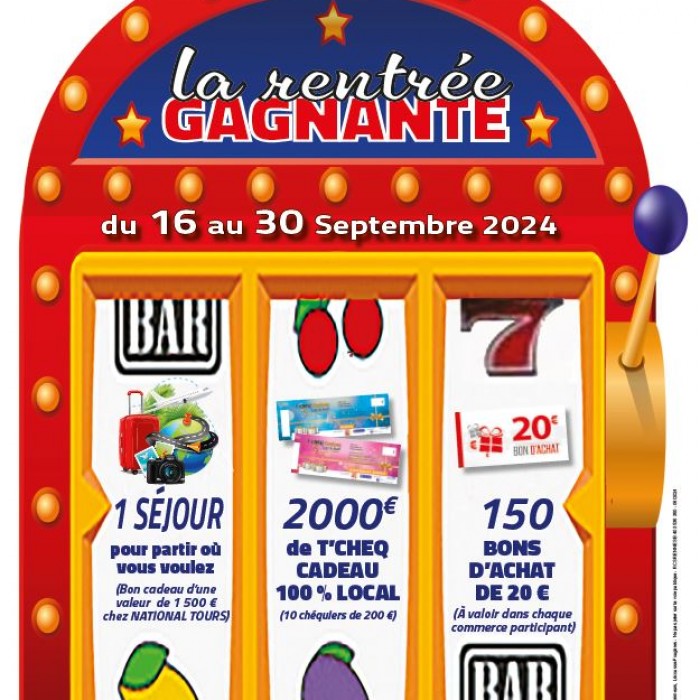 LA RENTRÉE GAGNANTE